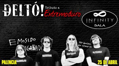 Deltó! Tributo a Extremoduro en Palencia