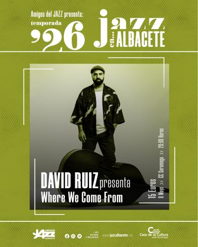 David Ruiz presenta "Where We Come From"
