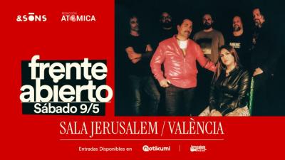 Frente Abierto en Sala Jerusalem (Valencia)