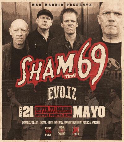 Sham69 + Evolz en Madrid 21/5/26