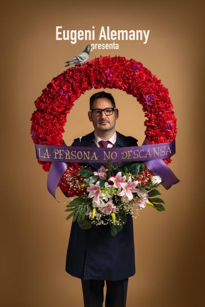 LA PERSONA NO DESCANSA. d'Eugeni Alemany