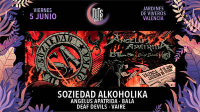 Soziedad Alkoholika + Angelus Apatrida + Bala + Deaf Devils + Vaire en Valencia