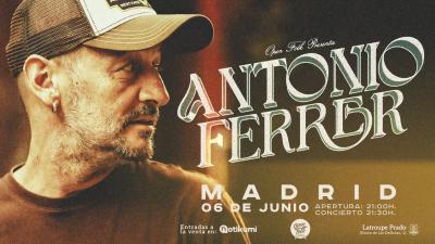 Open Folk presenta: ANTONIO FERRER (LaTroupe Prado)