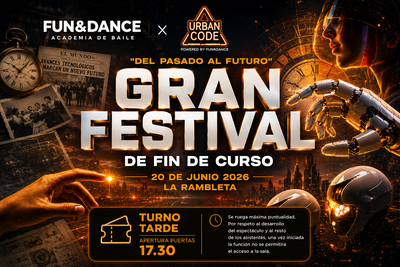 GRAN FESTIVAL DE FIN DE CURSO FUN & DANCE