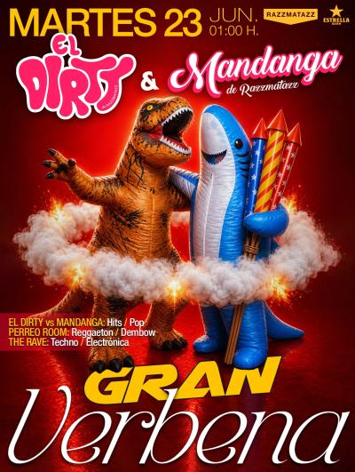 El Dirty vs Mandanga Gran Verbena