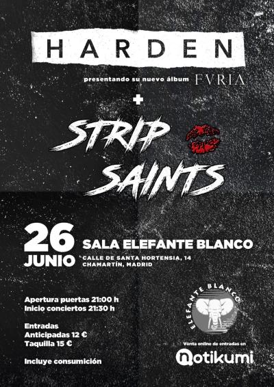 Harden + Strips Saints en concierto
