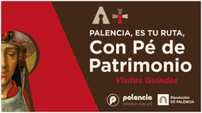 PALENCIA ES TU RUTA ESTE VERANO - RUTA 8: Ampudia (punto de encuentro 17:00 h), Dueñas, Baños de Cerrato