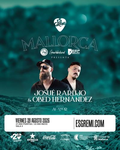 Josué Rarujo + Obed Hernández en Es Gremi Palma de Mallorca