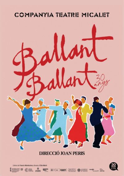 BALLANT BALLANT, de la Companyia Teatre Micalet