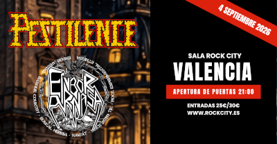 Pestilence + Enbor Arnasa en Valencia @Rock City