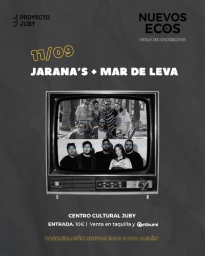 Ciclo de Conciertos NUEVOS ECOS - JARANA'S & MAR DE LEVA