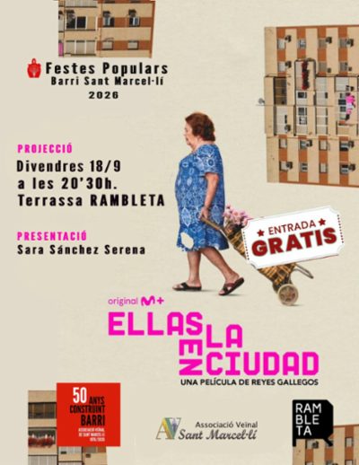 Festes de Sant Marcel·lí - Proyección de 'Ellas en la ciudad'