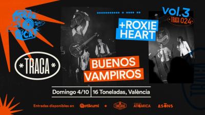 Buenos Vampiros + Roxie Heart en la 16 Toneladas (València)