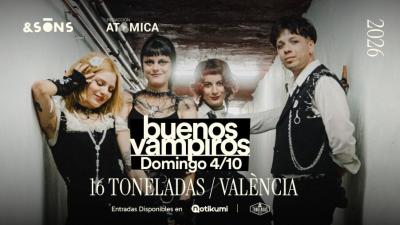 Buenos Vampiros en la 16 Toneladas (València)