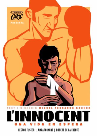 TEATRE ADULTS. «L'INNOCENT» de Groc Teatre