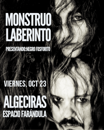 MONSTRUO LABERINTO en Algeciras