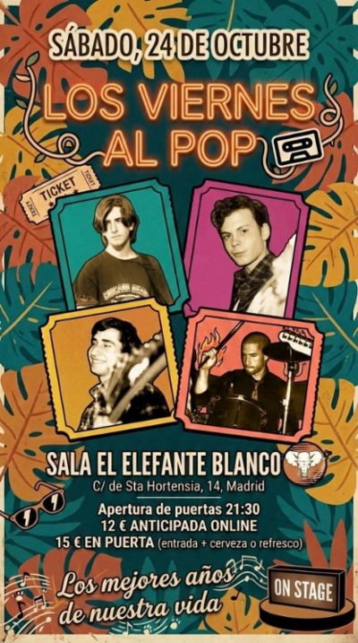 Los viernes al Pop en concierto.Los mejores años de nuestra vida.