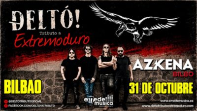 Deltó! Tributo a Extremoduro en Bilbao