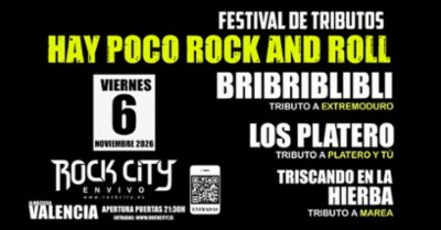Festival Hay Poco Rock And Roll en Valencia @Rock City | SEGUNDA FECHA