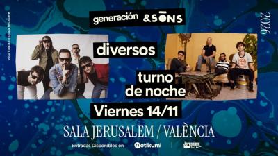 Diversos + Turno de Noche en Sala Jerusalem - Generación AndSons