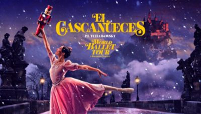El World Ballet Tour presenta "El Cascanueces" en Guanajuato (Mx) - (2026)