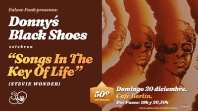 Donny's Black Shoes - "Song in the Key of Life" en Madrid
