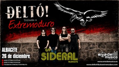 Deltó! Tributo a Extremoduro en Albacete