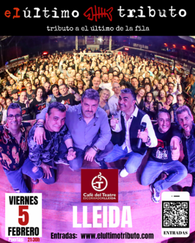 EL ÚLTIMO TRIBUTO · CAFÈ DEL TEATRE · LLEIDA · 5 FEBRER 2027