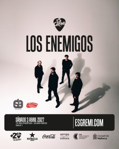 Los Enemigos en Es Gremi, Palma de Mallorca